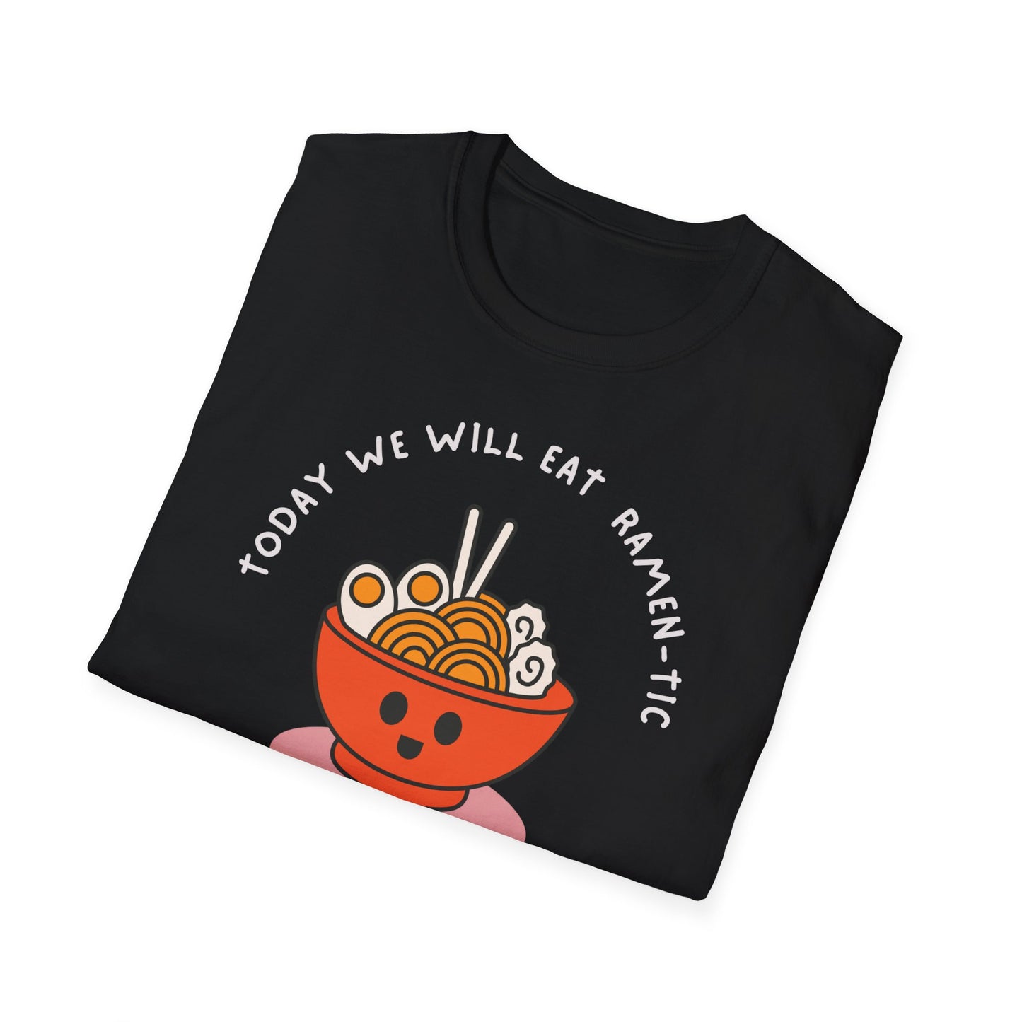 Ramen-tic essen T-shirt Lustige Sprüche, Ramen und Sushi Lover, Perfektes Geschenk Unisex, Minimalistisches Design