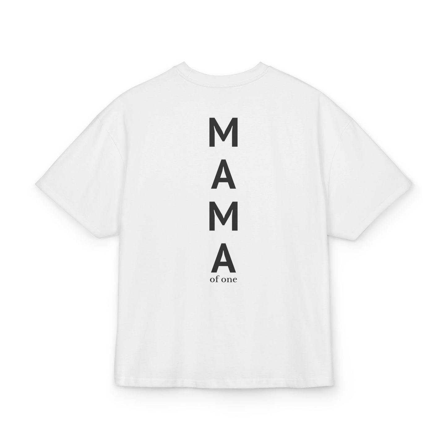 Mom of One Shirt Cooles Oversize Mama T-Shirt mit Rückendruck MAMA for One Bequem & stylisch